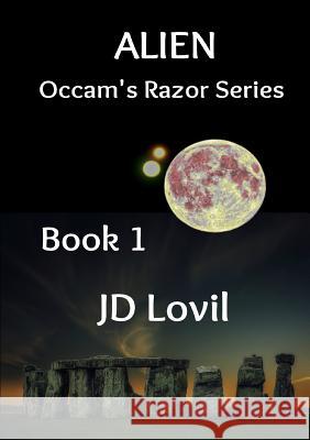 Alien Jd Lovil 9780359404667 Lulu.com - książka