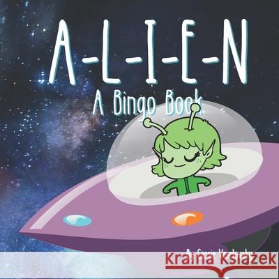 Alien: A Bingo Book Cassie Veselovsky   9798373796897 Independently Published - książka