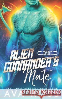 Alien Commander's Mate Ava Ross 9798494083302 Independently Published - książka