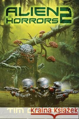 Alien Horrors 2 Joe Morey Tim Curran 9781937128357 Weird House Press - książka