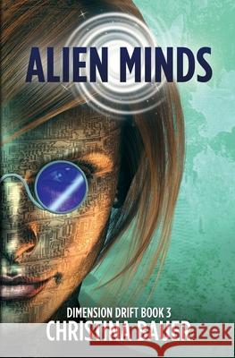 Alien Minds Christina Bauer 9781946677273 Monster House Books - książka