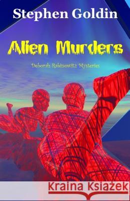 Alien Murders Stephen Goldin 9781461188384 Createspace - książka