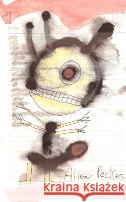Alien Pecker Joseph Raimond 9783833447457 Books on Demand - książka