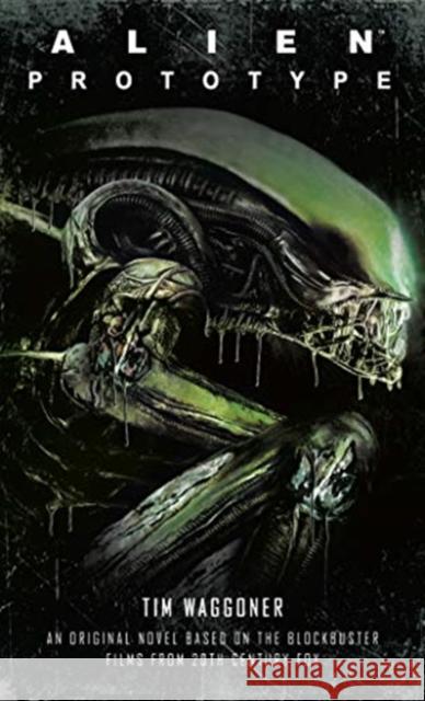 Alien: Prototype Tim Waggoner 9781789092196 Titan Books Ltd - książka