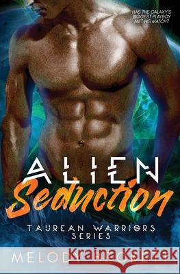 Alien Seduction Melody Beckett 9780645345285 Bronzewing Books - książka