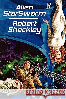 Alien Starswarm / Human's Burden (Wildside Double #6) Robert Sheckley Damien Broderick Rory Barnes 9781434411853 Borgo Press - książka