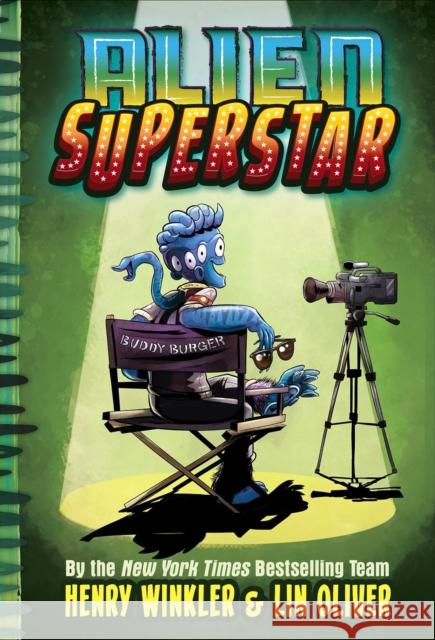 Alien Superstar (Book #1) Lin Oliver, Henry Winkler 9781419733697 Abrams - książka