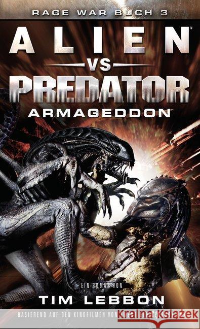 Alien vs. Predator: Armageddon Lebbon, Tim 9783958352209 Luzifer - książka