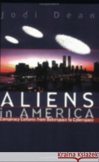 Aliens in America Jodi Dean 9780801434631 Cornell University Press - książka