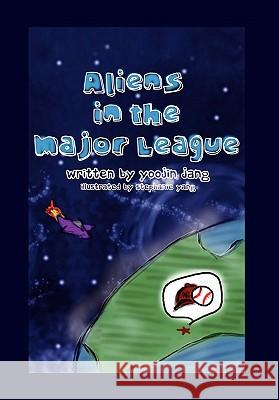 Aliens in the Major League Yoojin Jang 9781453542255 Xlibris Corporation - książka