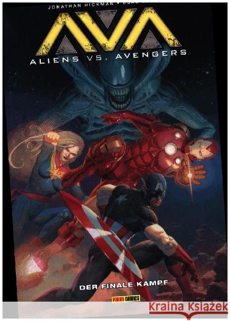 Aliens vs. Avengers: Der finale Kampf Hickman, Jonathan, Ribic, Esad 9783741642258 Panini Manga und Comic - książka