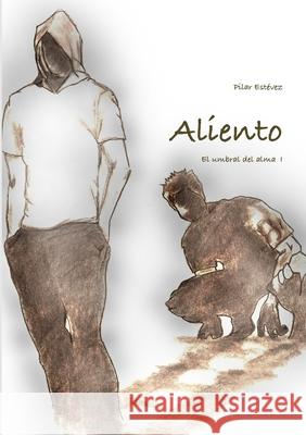 Aliento Pilar Est?ve 9781409286981 Lulu.com - książka