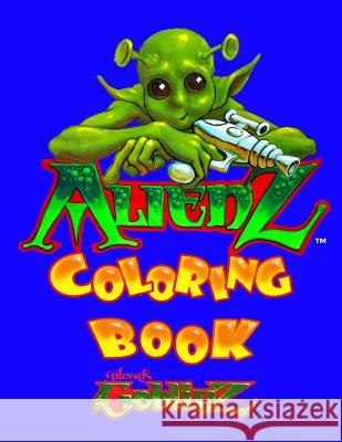 Alienz: Coloring Book Gilead Artist 9781517357153 Createspace - książka