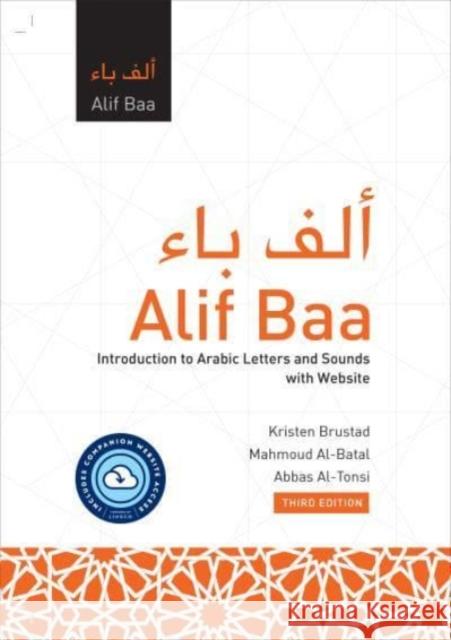 Alif Baa with Website PB (Lingco): Introduction to Arabic Letters and Sounds, Third Edition Kristen Brustad Mahmoud Al-Batal Abbas Al-Tonsi 9781647121815 Georgetown University Press - książka