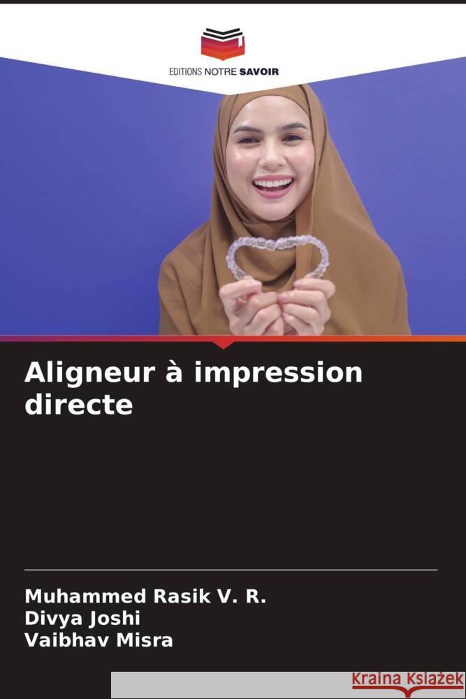 Aligneur ? impression directe Muhammed Rasik V Divya Joshi Vaibhav Misra 9786207322978 Editions Notre Savoir - książka