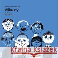Alikwoty Huzar-Czub Katarzyna 9788322450741 Polskie Wydawnictwo Muzyczne - książka