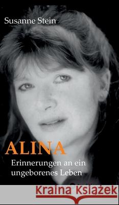 ALINA Weyrich, Susanne, Stein, Susanne 9783384720450 tredition - książka