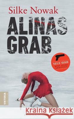 Alinas Grab Silke Nowak 9781717711410 Independently Published - książka