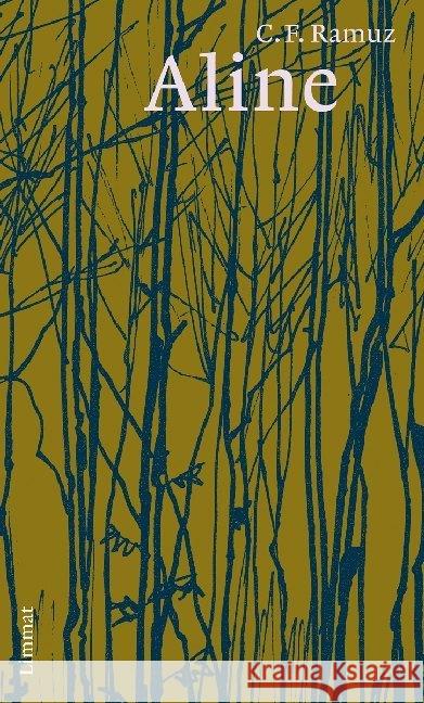 Aline : Roman Ramuz, Charles Ferdinand 9783857918711 Limmat Verlag - książka