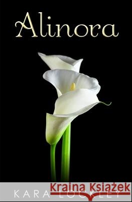Alinora Kara Lockley 9781448675685 Createspace Independent Publishing Platform - książka