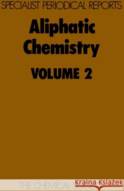 Aliphatic Chemistry: Volume 2 Parker, W. 9780851865126 ROYAL SOCIETY OF CHEMISTRY - książka