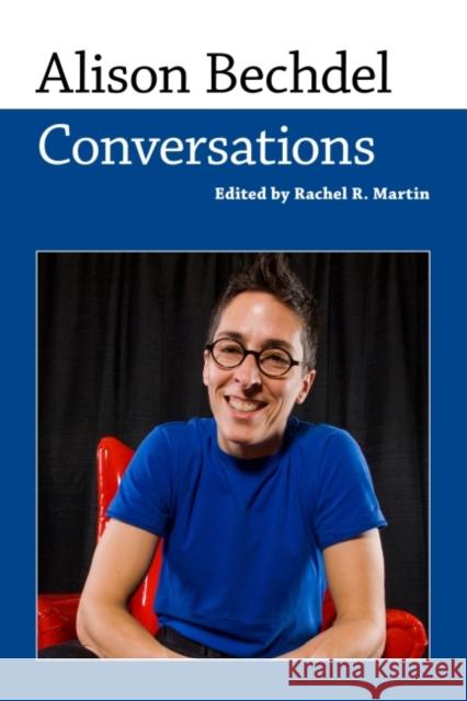 Alison Bechdel: Conversations Rachel R. Martin 9781496819260 University Press of Mississippi - książka