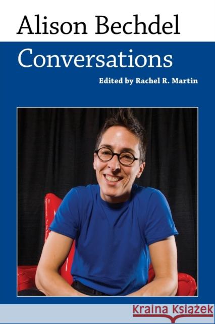 Alison Bechdel: Conversations Rachel R. Martin 9781496819277 University Press of Mississippi - książka