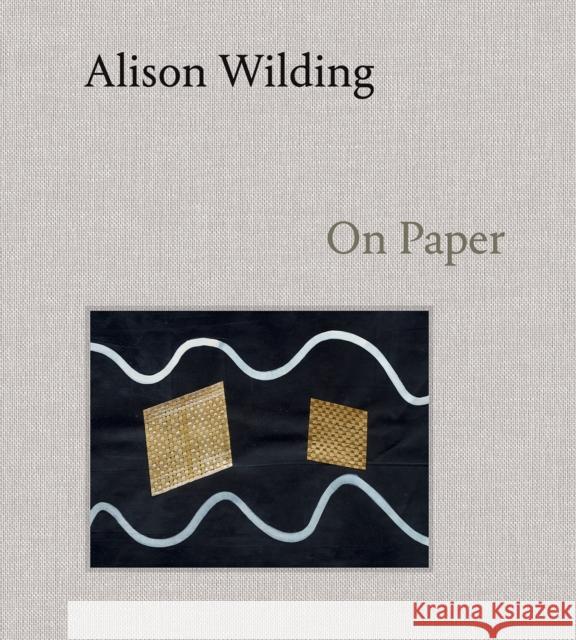 Alison Wilding: On Paper Dr. Penelope Curtis 9781909932814 Ridinghouse - książka