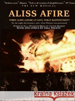 Aliss Afire Dall Wilson 9781387809608 Lulu.com - książka