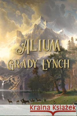 Alium Grady Lynch   9781928011798 Brain Lag - książka