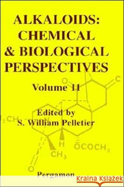 Alkaloids: Chemical and Biological Perspectives: Volume 11 Pelletier, S. W. 9780080427973 Pergamon - książka