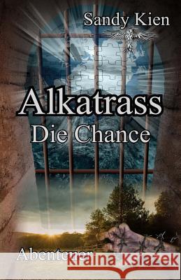 Alkatrass Sandy Kien 9781508791911 Createspace - książka