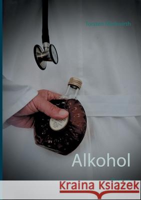 Alkohol: Roman Markwirth, Torsten 9783740746346 Twentysix - książka