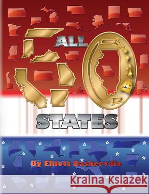 All 50 States Elliott E. Baskerville 9781497497641 Createspace - książka