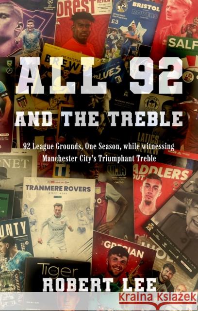 All 92 (And the Treble) Robert Lee 9781836280064 Troubador Publishing - książka