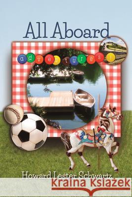 All Aboard Howard L. Schwartz 9780999596531 Ipbooks - książka