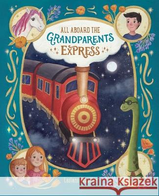 All Aboard the Grandparents Express Leilani Mueller 9781966828020 Calla Press Publishing - książka