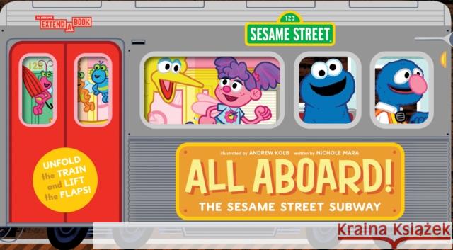 All Aboard! the Sesame Street Subway (an Abrams Extend-A-Book) Mara, Nichole 9781419766558 Abrams - książka