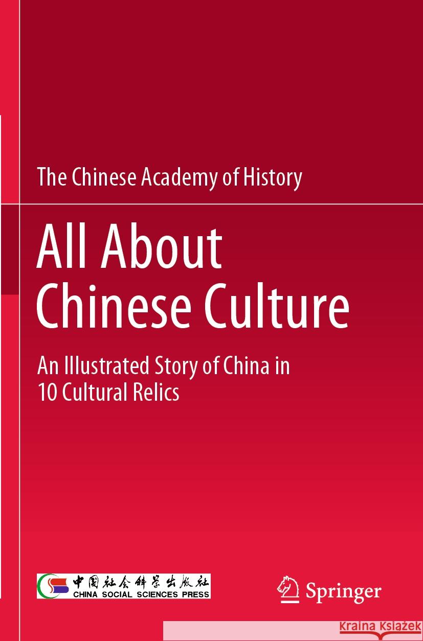 All About Chinese Culture  9789819934539 Springer Nature Singapore - książka