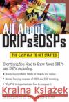 All about Drips and Dsps George C. Fisher 9780071369930 McGraw-Hill Companies