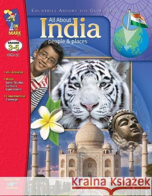 All About India Grades 3-5 Ruth Solski 9781550358674 On the Mark Press - książka