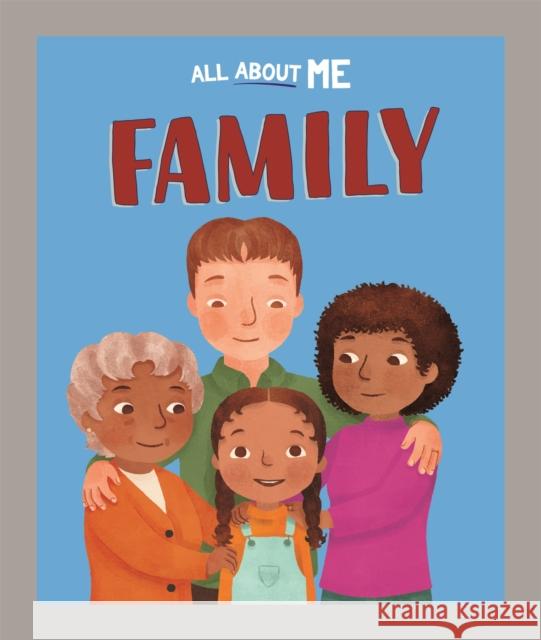 All About Me: Family Dan Lester 9781445186641 Hachette Children's Group - książka