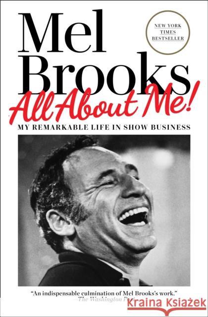 All about Me!: My Remarkable Life in Show Business Brooks, Mel 9780593159118 Ballantine Books - książka