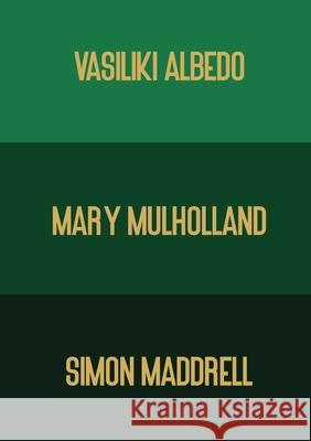 All About Our Mothers - Nine Series Anthology 1 Vasiliki Albedo Mary Mulholland Simon Maddrell 9781739827403 Nine Pens - książka