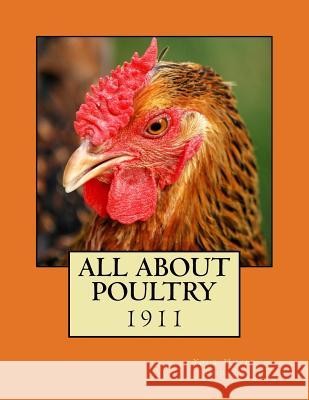 All About Poultry Chambers, Jackson 9781979700931 Createspace Independent Publishing Platform - książka