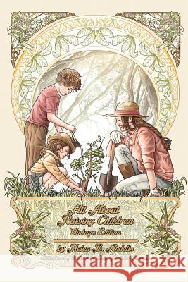 All About Raising Children: Vintage Edition Forsyth, Dixie Andelin 9781946032133 Axicon Circle, LLC - książka