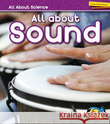 All about Sound Angela Royston 9781484626955 Heinemann Educational Books - książka