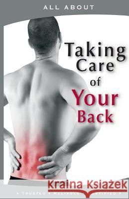 All About Taking Care Of Your Back Flynn M. B. a., Laura 9781896616759 Mediscript Communications, Inc. - książka