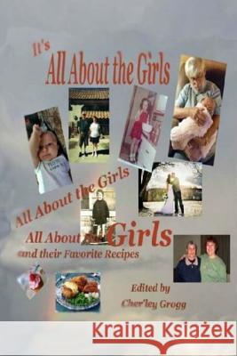 All About the Girls Irwin, Gayle M. 9781519279491 Createspace - książka