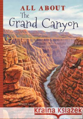All about the Grand Canyon Don Lago Amber Calderon 9781681571003 Blue River Press - książka